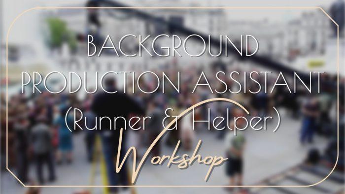 background production assistant workshop